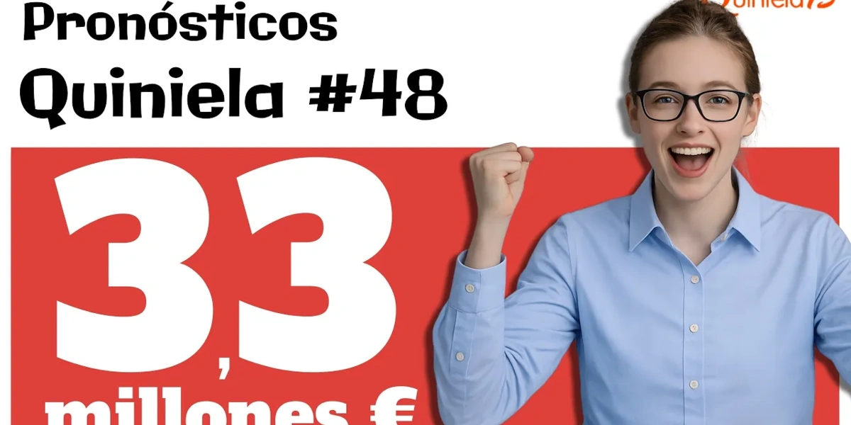 Quiniela 48 con Bote de 3,3 millones.