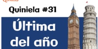 Quiniela 31. Última del año.