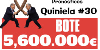 Pronóstico Quiniela 30. Bote de 5,6 millones de €