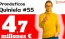 Quiniela 55 con bote de 4,7 millones