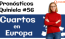 Pronóstico quiniela 54. Vuelta de competiciones europeas.